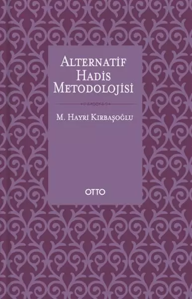 alternatif-hadis-metodolojisi-ciltsiz