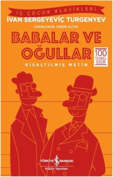 babalar-ve-ogullar-kisaltilmis-metin