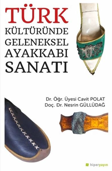 turk-kulturunde-geleneksel-ayakkabi-sanati