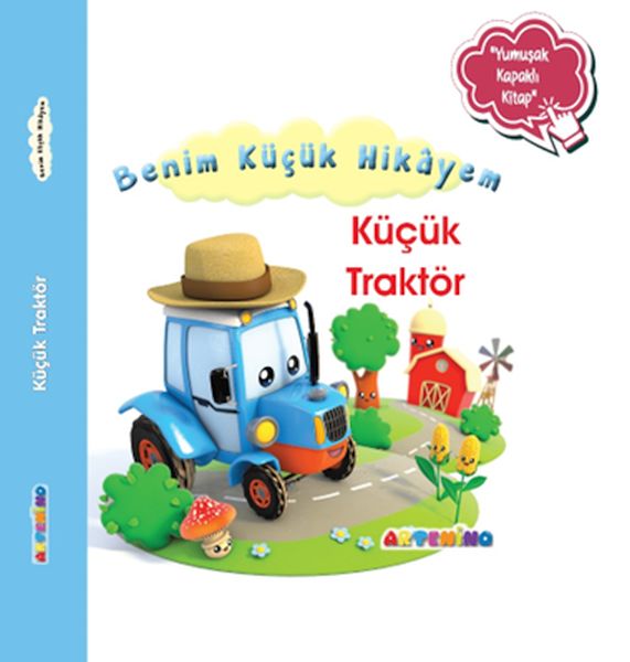 benim-kucuk-hikayem-kucuk-traktor