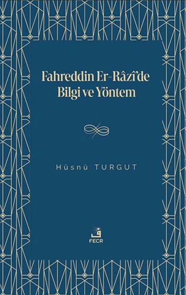 fahreddin-er-razi-de-bilgi-ve-yontem