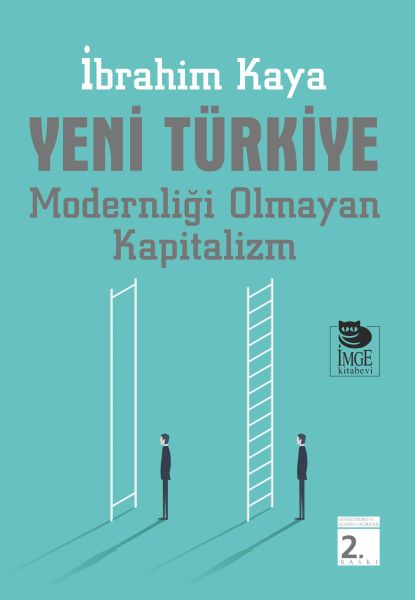 yeni-turkiye-modernligi-olmayan-kapitalizm