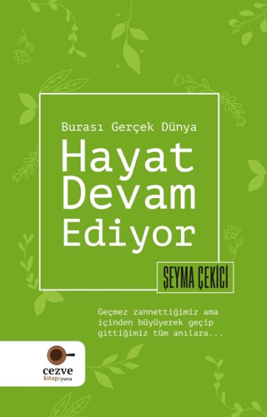 hayat-devam-ediyor-burasi-gercek-dunya