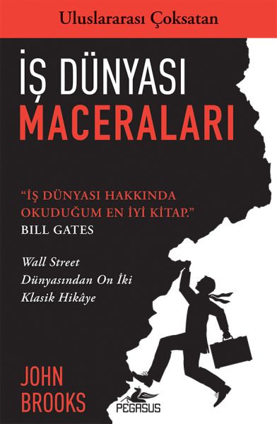 is-dunyasi-maceralari-wall-street-dunyasindan-on-iki-klasik-hikaye