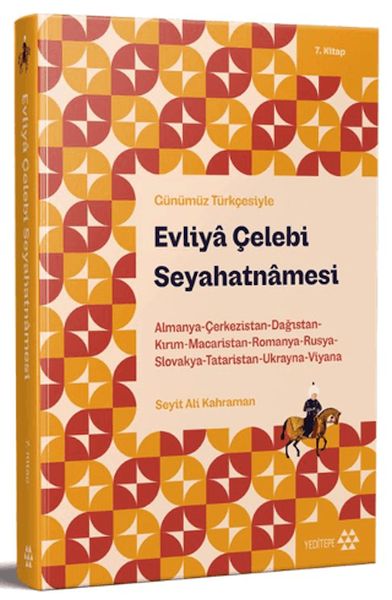 gunumuz-turkcesiyle-evliya-celebi-seyahatnamesi-7-kitap