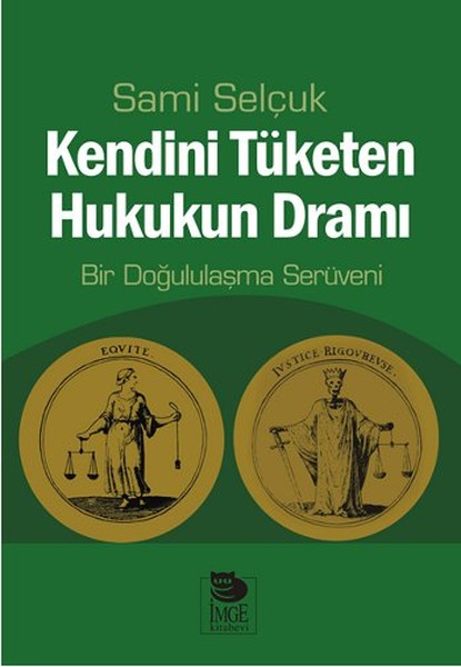 kendini-tuketen-hukukun-drami-bir-dogululasma-seruveni