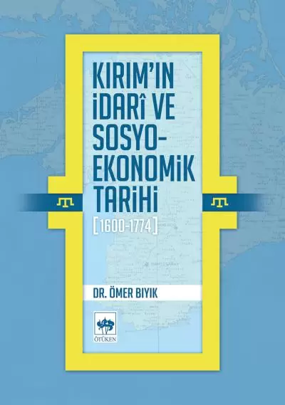 kirimin-idari-ve-sosyo-ekonomik-tarihi-1600-1774