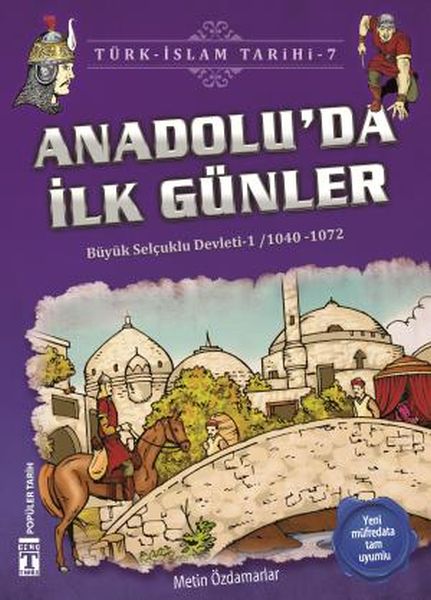 anadoluda-ilk-gunler-turk-islam-tarihi-7