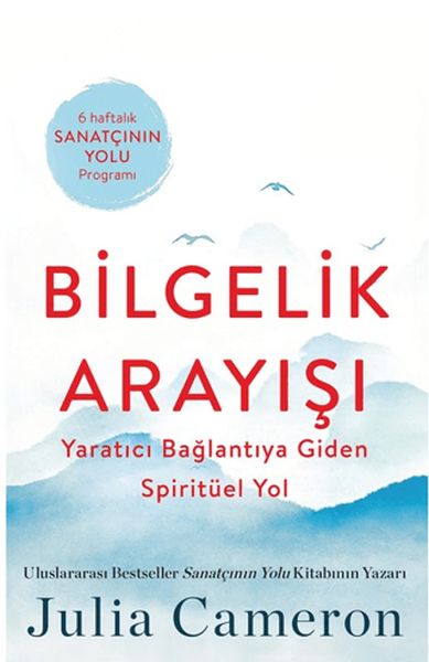 bilgelik-arayisi-yaratici-baglantiya-giden-spirituel-yol