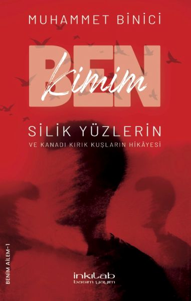 ben-kimim-silik-yuzlerin-ve-kanadi-kirik-kuslarin-hikayesi