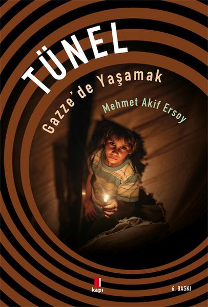 tunel-gazze-de-yasamak