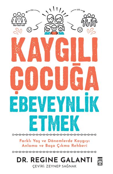 kaygili-cocuga-ebeveynlik-etmek