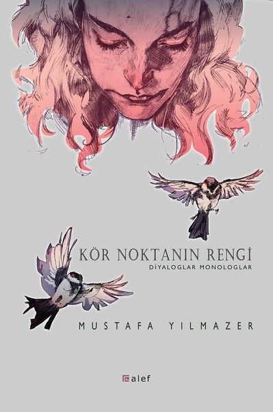 kor-noktanin-rengi-diyaloglar-monologlar