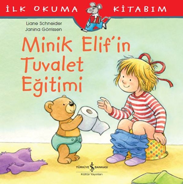 ilk-okuma-kitabim-minik-elif-in-tuvalet-egitimi