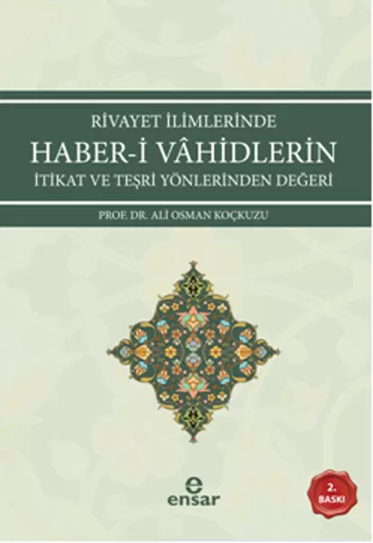 rivayet-ilimlerinde-haber-i-vahidlerin-itikat-ve-tesri-yonlerinden-degeri