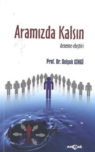 aramizda-kalsin