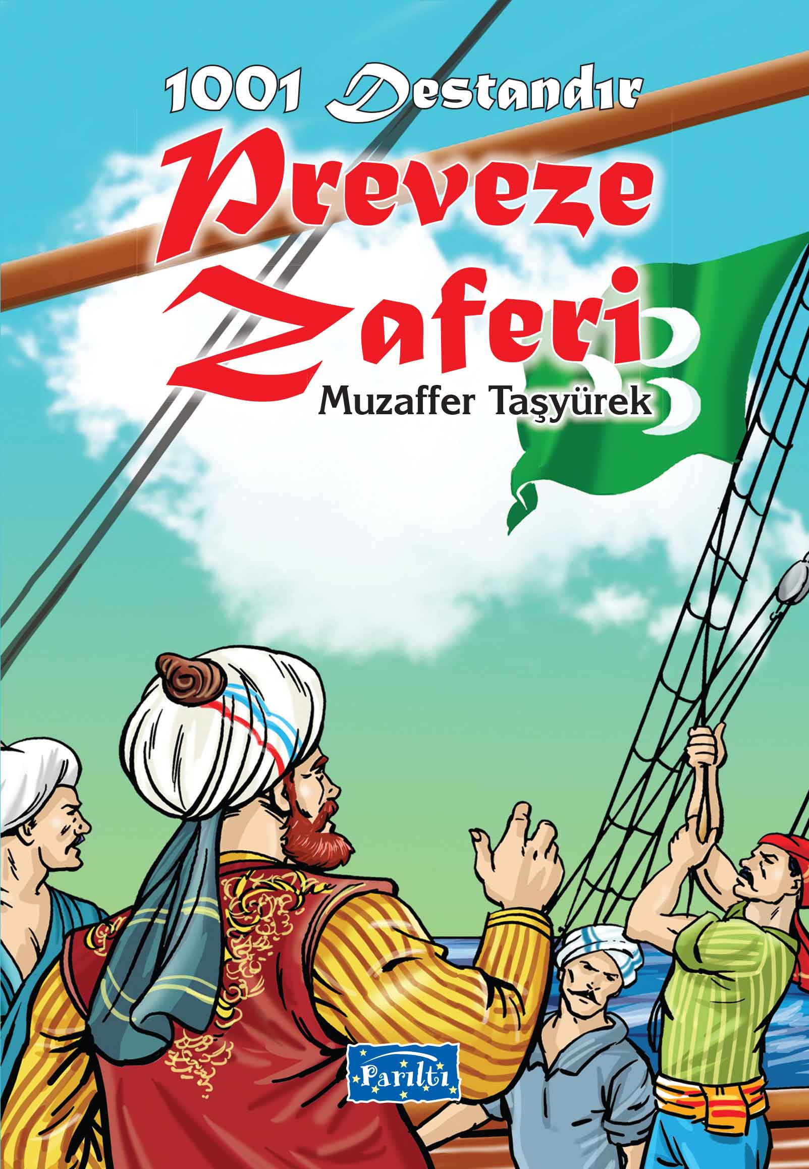 1001-destandir-preveze-zaferi