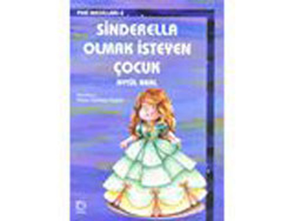 sinderella-olmak-isteyen-cocuk