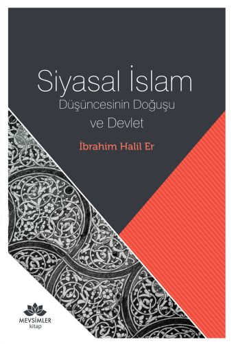 siyasal-islam-dusuncesinin-dogusu-ve-devlet