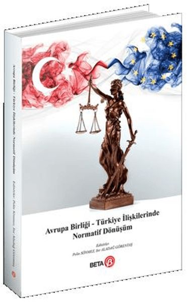 avrupa-birligi-turkiye-iliskilerinde-normatif-donusum