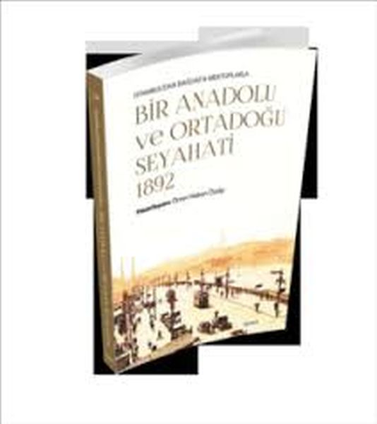 bir-anadolu-ve-ortadogu-seyahati-1892