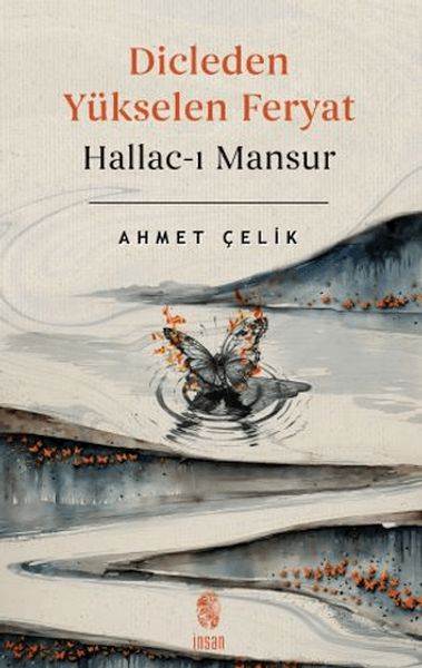 dicle-den-yukselen-feryat-hallac-i-mansur