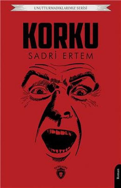 korku-unutturmadiklarimiz-serisi