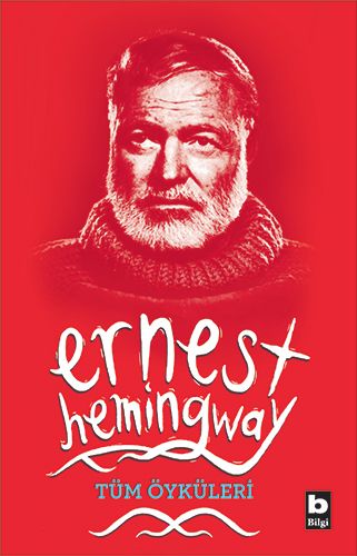 ernest-hemingway-tum-oykuleri