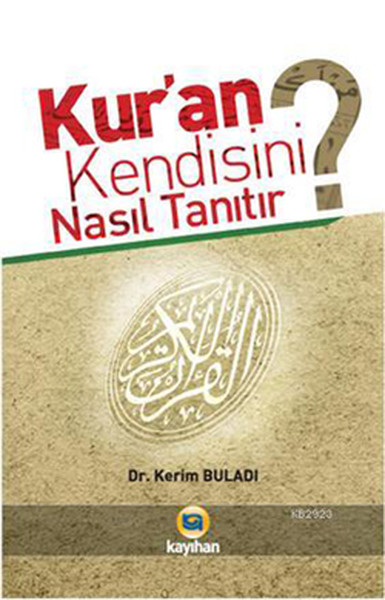kur-an-kendisini-nasil-tanitir