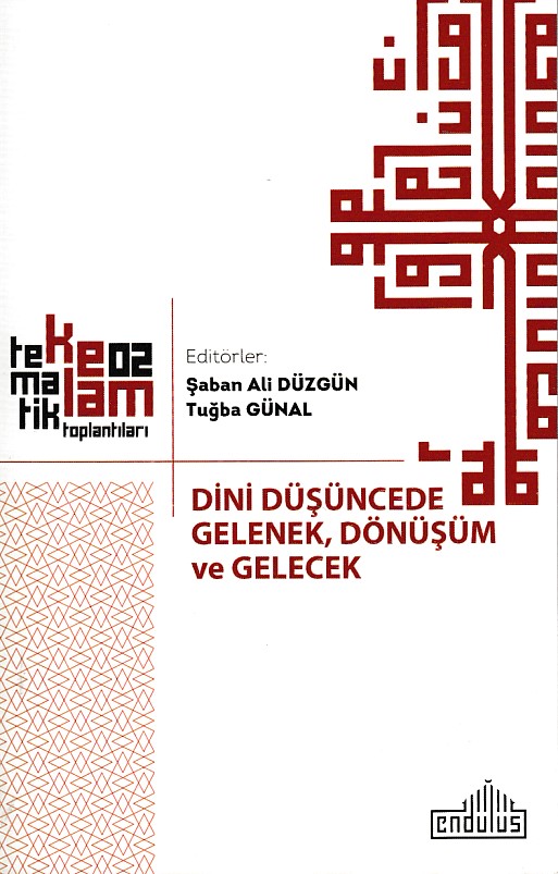 dini-dusuncede-gelenek-donusum-ve-gelecek