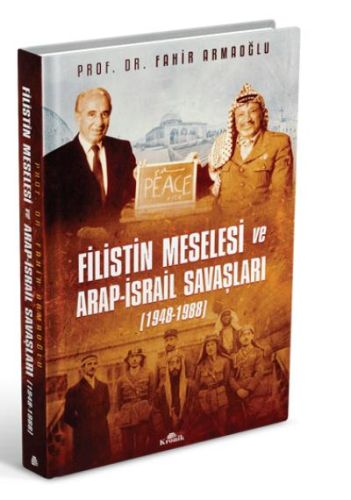 filistin-meselesi-ve-arap-israil-savaslari-1948-1988-cilti