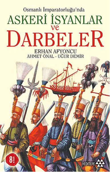 osmanli-imparatorlugunda-askeri-isyanlar-ve-darbeler