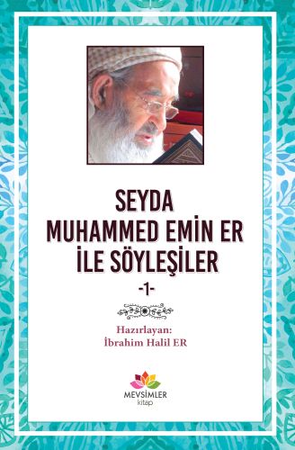 seyda-muhammed-emin-er-ile-soylesiler