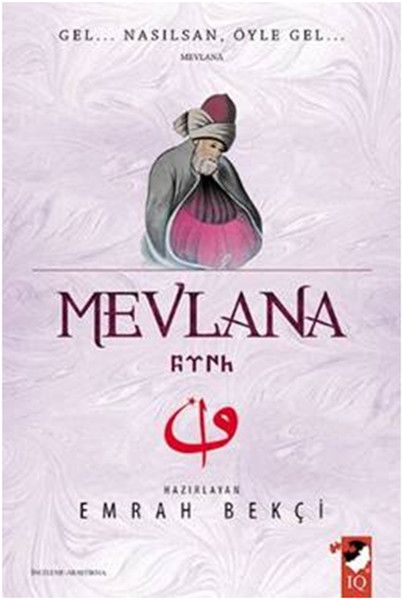 mevlana-gel-nasilsan-oyle-gel