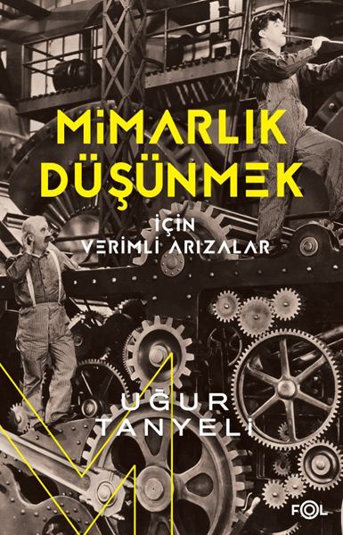 mimarlik-dusunmek-icin-verimli-arizalar-226473