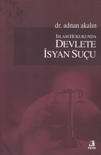 islam-hukukunda-devlete-isyan-sucu