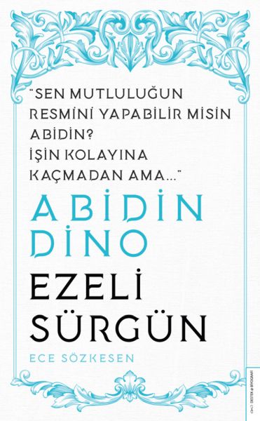 abidin-dino-ezeli-surgun