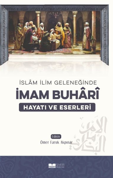 imam-buhari-hayati-ve-eserleri