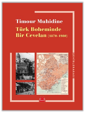 turk-boheminde-bir-cevelan-1870-1980