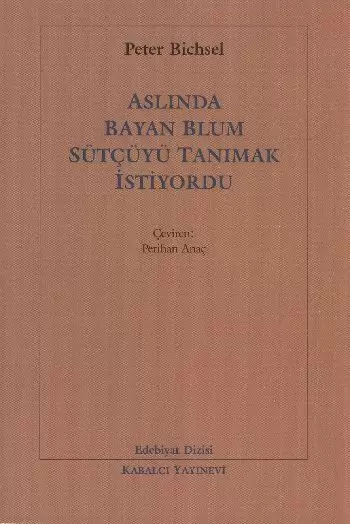 aslinda-bayan-blum-sutcuyu-tanimak-istiyordu