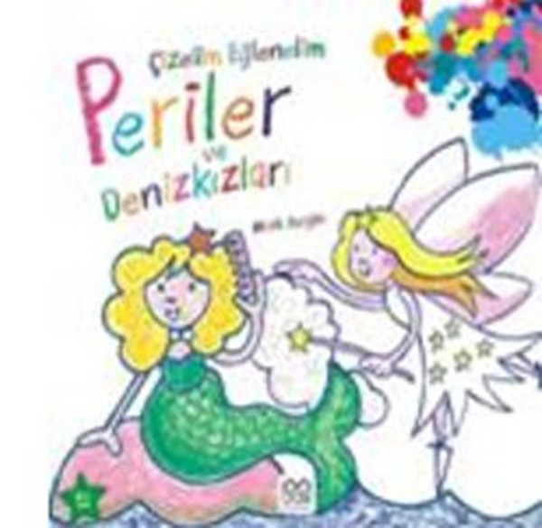 cizelim-eglenelim-periler-ve-denizkizlari