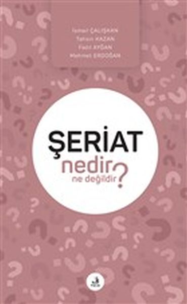 seriat-nedir-ne-degildir