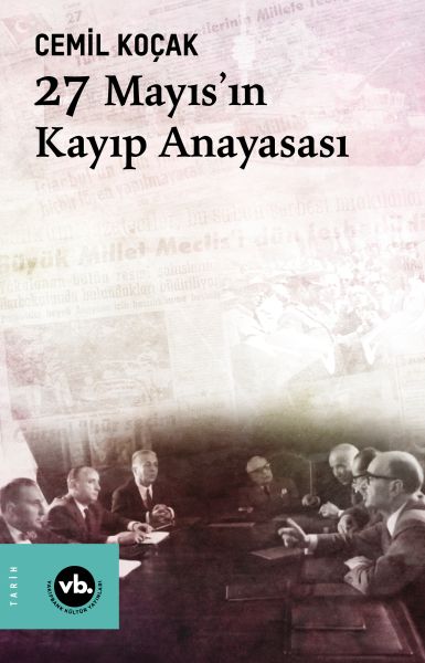 27-mayis-in-kayip-anayasasi