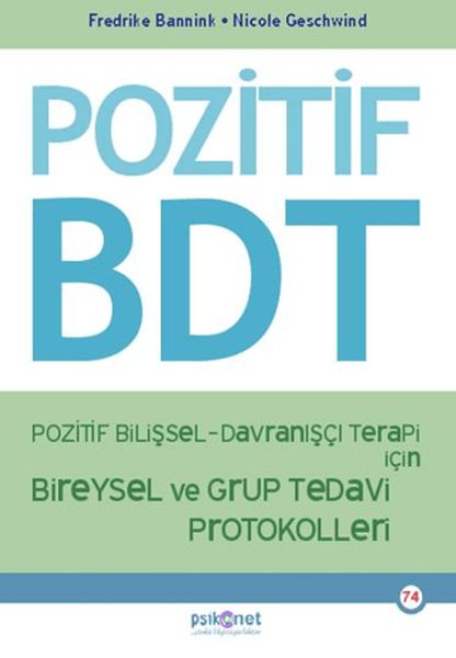 pozitif-bilissel-davranisci-terapi-icin-bireysel-ve-grup-tedavi-protokolleri