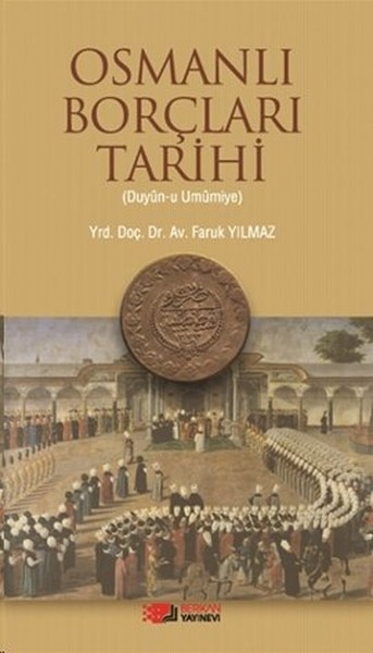 osmanli-borclari-tarihi-duyun-u-umumiye