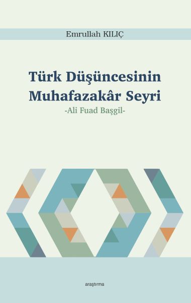 turk-dusuncesinin-muhafazakar-seyri