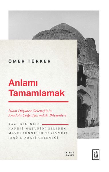 anlami-tamamlamak-islam-dusunce-geleneginin-anadolu-cografyasindaki-bilesenleri