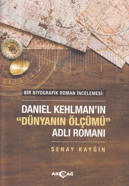 daniel-kehlman-in-dunyanin-olcum-adli-romani