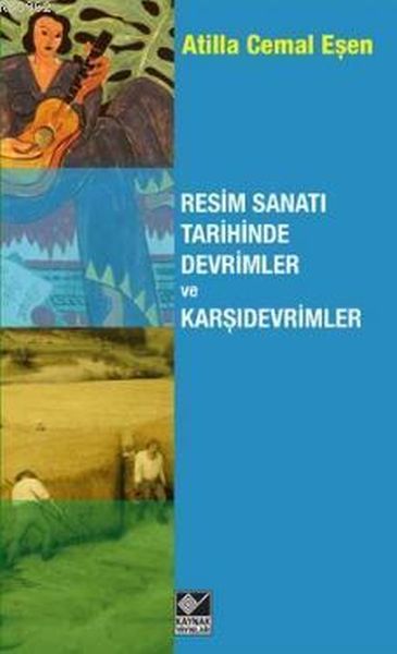 resim-sanati-tarihinde-devrimler-ve-karsidevrimler