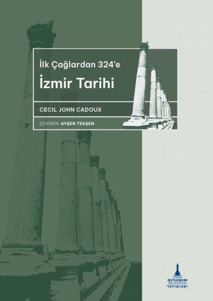 ilkcaglardan-324-e-izmir-tarihi